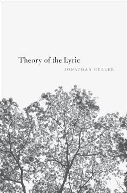 Theory of the Lyric Theory of the Lyric