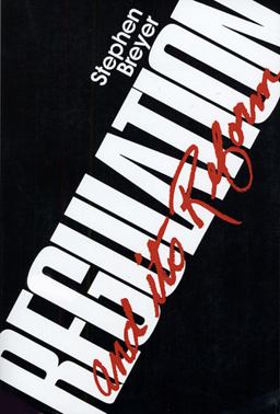 Regulation and Its Reform  9780674753761 Front Cover