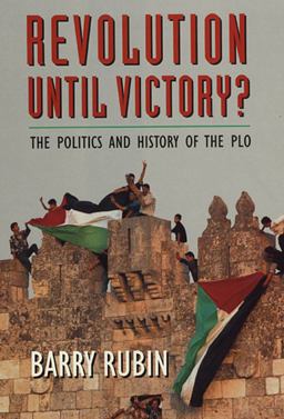 Revolution until Victory? The Politics and History of the PLO  9780674768048 Front Cover