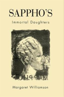 Sappho's Immortal Daughters  9780674789135 Front Cover