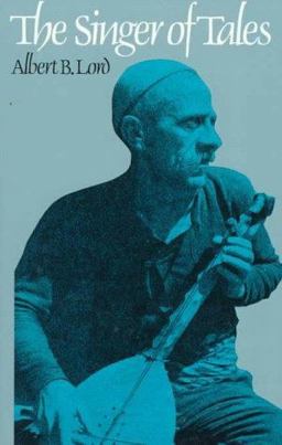 Singer of Tales  9780674808812 Front Cover