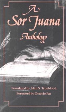A Sor Juana Anthology