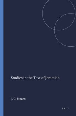 Studies in the Text of Jeremiah