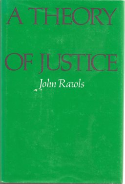 A Theory of Justice A Theory of Justice