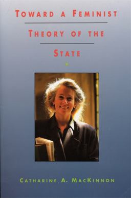 Toward a Feminist Theory of the State  9780674896468 Front Cover