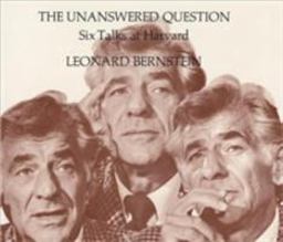 Unanswered Question Six Talks at Harvard  9780674920019 Front Cover