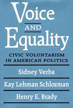 Voice and Equality Civic Voluntarism in American Politics  9780674942936 Front Cover
