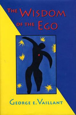 Wisdom of the Ego  9780674953734 Front Cover