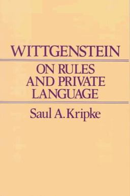 Wittgenstein on Rules and Private Language An Elementary Exposition  9780674954014 Front Cover