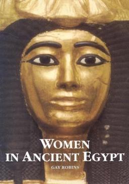 Women in Ancient Egypt  9780674954694 Front Cover
