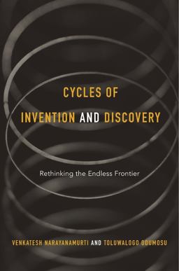 Cycles of Invention and Discovery Rethinking the Endless Frontier  9780674967960 Front Cover