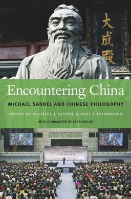 Encountering China Michael Sandel and Chinese Philosophy  9780674976146 Front Cover