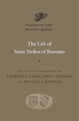 Life of Saint Neilos of Rossano  9780674977044 Front Cover
