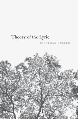 Theory of the Lyric  9780674979703 Front Cover