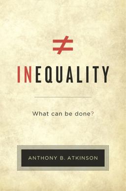 Inequality What Can Be Done?  9780674979789 Front Cover