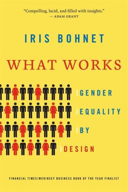 What Works Gender Equality by Design  9780674986565 Front Cover