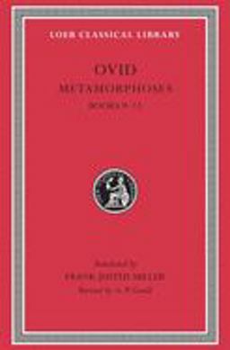 Metamorphoses, Volume II Books 9-15 2nd 9780674990470 Front Cover