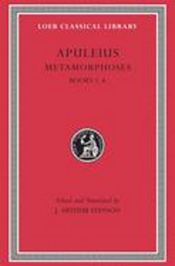 Metamorphoses (the Golden Ass), Volume I