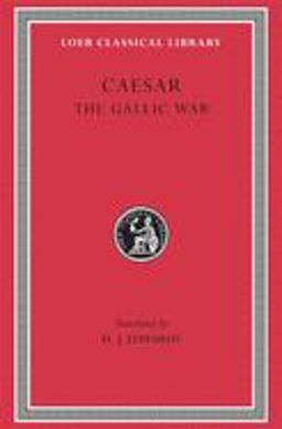 Gallic War  9780674990807 Front Cover