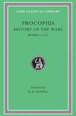 Procopius History of the Wars  9780674991194 Front Cover
