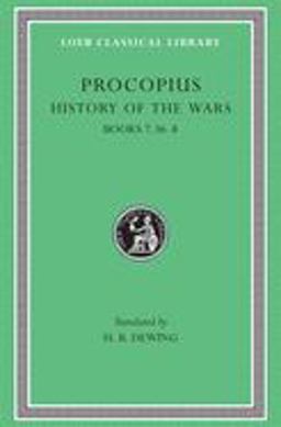 Procopius History of the Wars  9780674992399 Front Cover