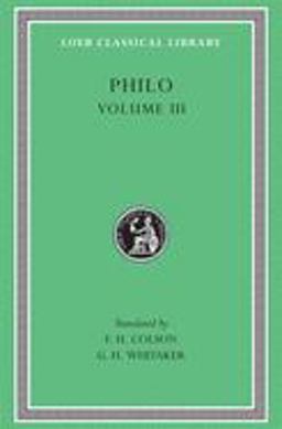 Philo, Volume III Philo, Volume III