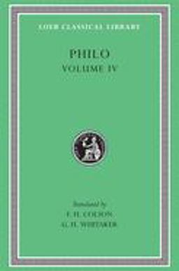 Philo, Volume IV Philo, Volume IV
