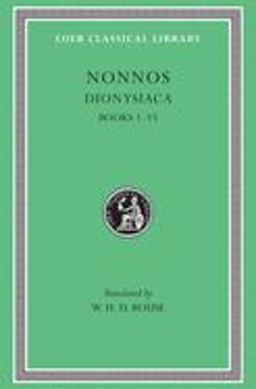 Dionysiaca, Volume I
