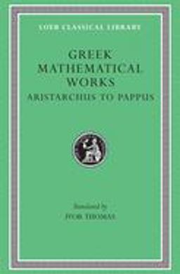 Greek Mathematical Works, Volume II Aristarchus to Pappus  9780674993990 Front Cover