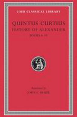 History of Alexander, Volume II Books 6-10  9780674994072 Front Cover