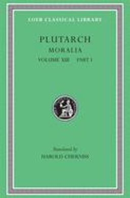 Plutarch Moralia  9780674994706 Front Cover