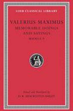 Memorable Doings and Sayings, Volume II Books 6-9  9780674995420 Front Cover