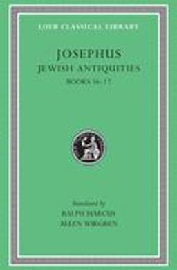 Jewish Antiquities, Volume VII Books 16-17  9780674995789 Front Cover