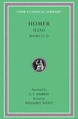Iliad, Volume II Books 13-24 2nd 9780674995802 Front Cover