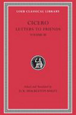 Letters to Friends, Volume III