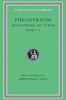 Apollonius of Tyana, Volume I Books 1-4  9780674996137 Front Cover