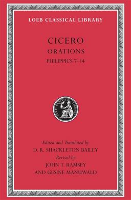 Cicero Orations Philippics 7-14  9780674996359 Front Cover