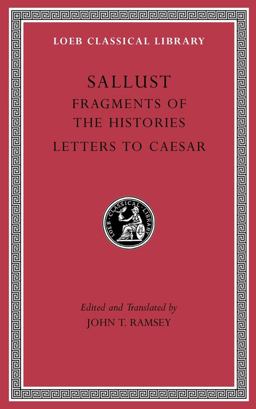 Fragments of the Histories. Letters to Caesar  9780674996861 Front Cover