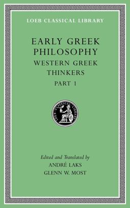 Early Greek Philosophy, Volume IV