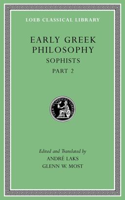 Early Greek Philosophy, Volume IX