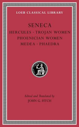 Tragedies, Volume I Hercules. Trojan Women. Phoenician Women. Medea. Phaedra  9780674997172 Front Cover