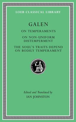 On Temperaments. on Non-Uniform Distemperment. the Soul's Traits Depend on Bodily Temperament