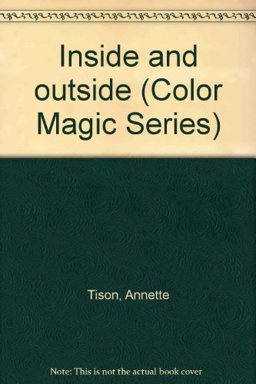 Inside and Outside Inside and Outside