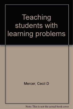 Teaching Students with Learning Problems