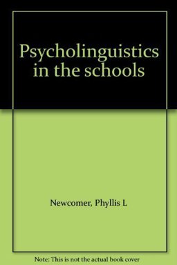 Psycholinguistics in the Schools