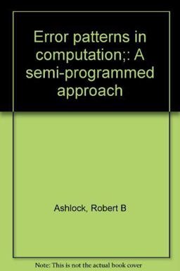 Error Patterns in Computation