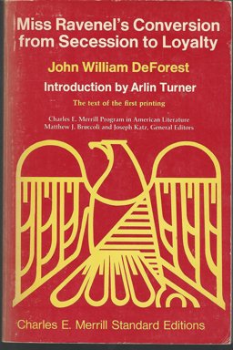 Miss Ravenel's Conversion from Secession to Loyalty