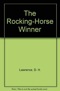 The Rocking-Horse Winner