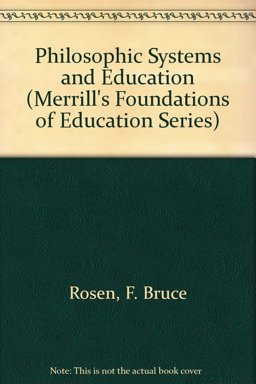 Philosophic Systems and Education