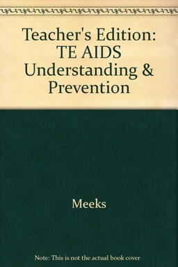 AIDS: Understanding and Prevention